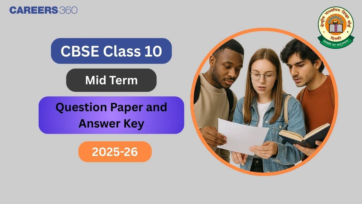 CBSE Class 10 Half Yearly Exam Question Paper 2025-26 with Answer Key & Analysis