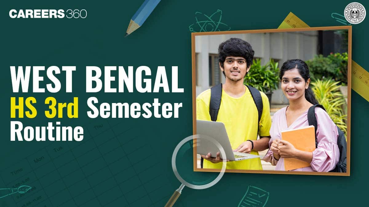 West Bengal HS 3rd Semester Routine 2025-26 PDF Out: Check WBCHSE Class 12 Routine Here
