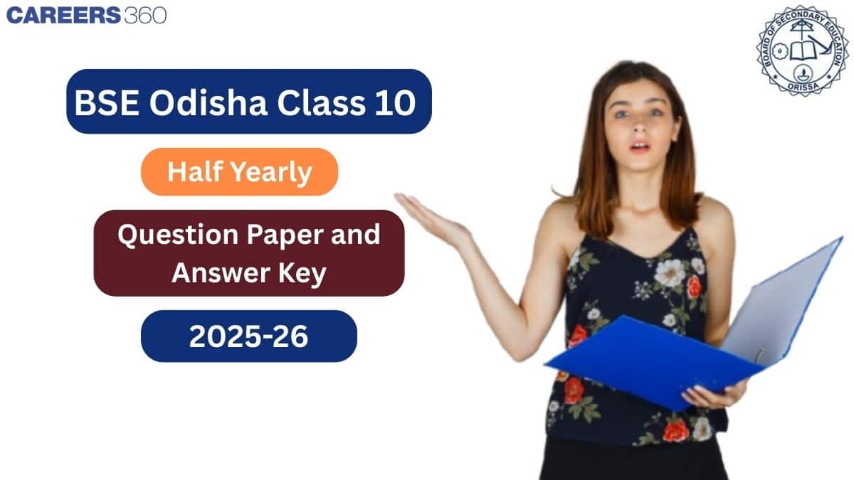 BSE Odisha Class 10 Half-Yearly Question Paper 2025-26 – Download Answer Key PDF