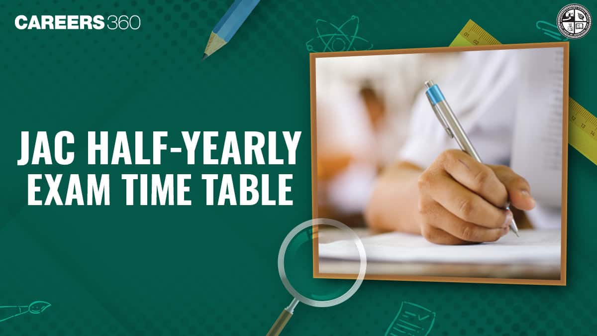 JAC 9th, 10th Half-yearly Exam Time Table 2025-26 - Check Exam Dates Here