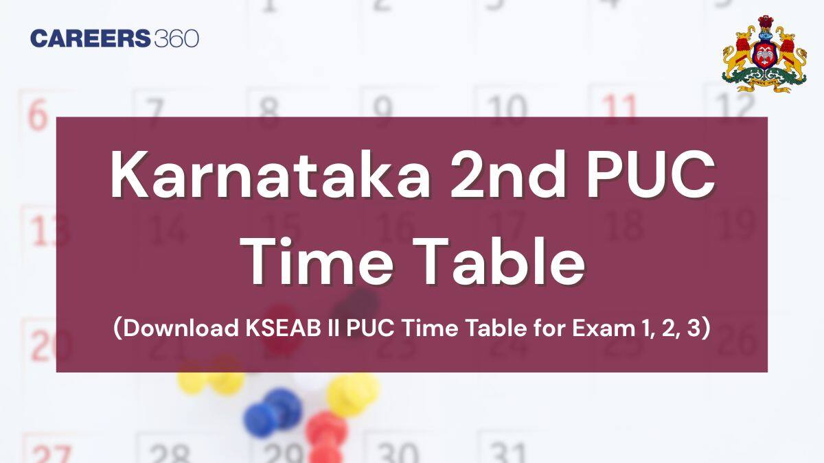 Karnataka 2nd PUC Final Exam Time Table 2026 Out: Download 2nd PUC Exam Dates PDF