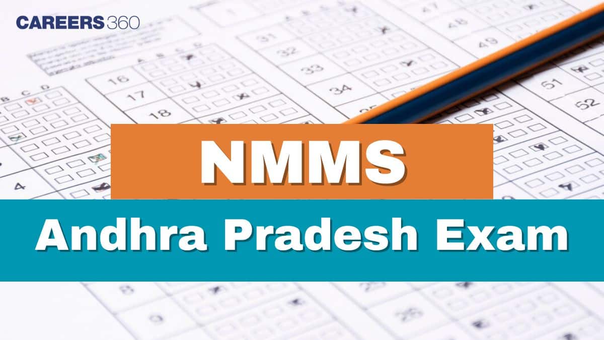 NMMS Andhra Pradesh 2025-26: Application Form, Eligibility, Exam Dates, Result