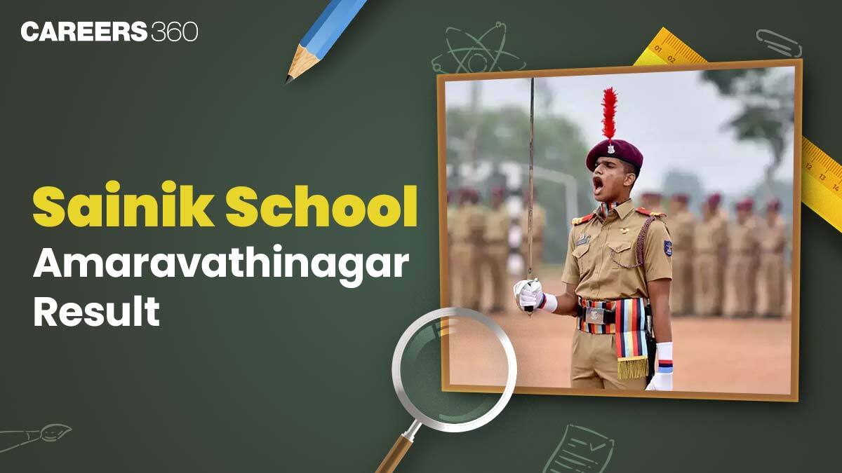 Sainik School Amaravathinagar Result 2026, Download AISSEE Class 6 & 9 Merit List Here