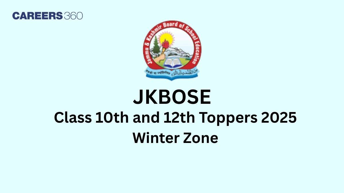 JKBOSE Toppers 2025 Winter Zone - Check JKBOSE Class 10, 12 Toppers Name, Marks