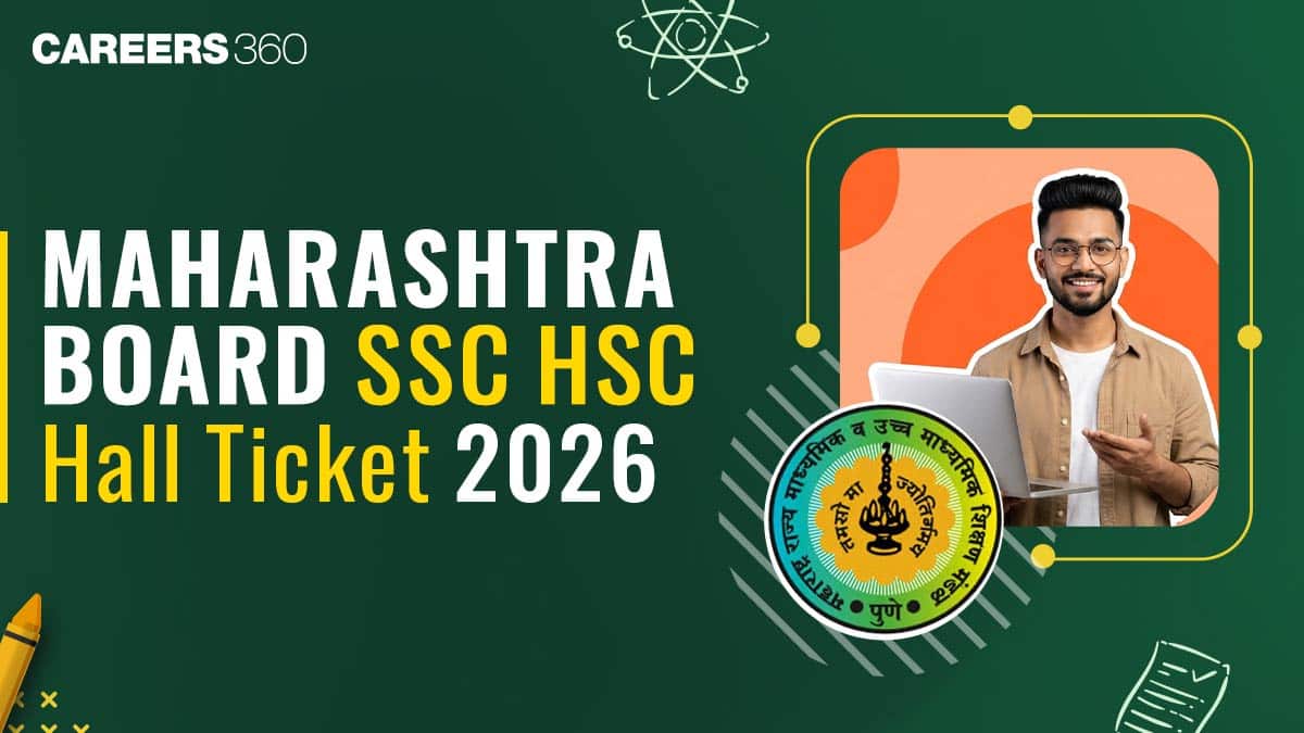 MSBSHSE SSC HSC Hall Ticket 2026 OUT - Download Link at mahahsscboard.in
