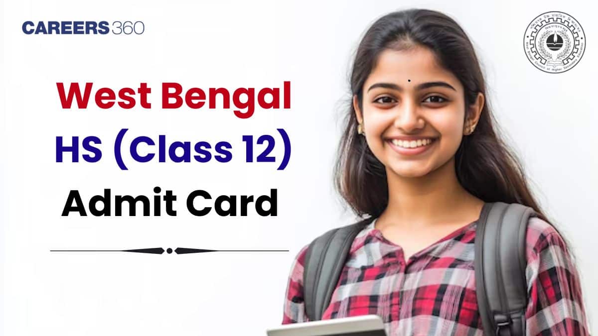 WB HS Admit Card 2026 OUT: WBCHSE Semester 3 & 4 Admit Card PDF