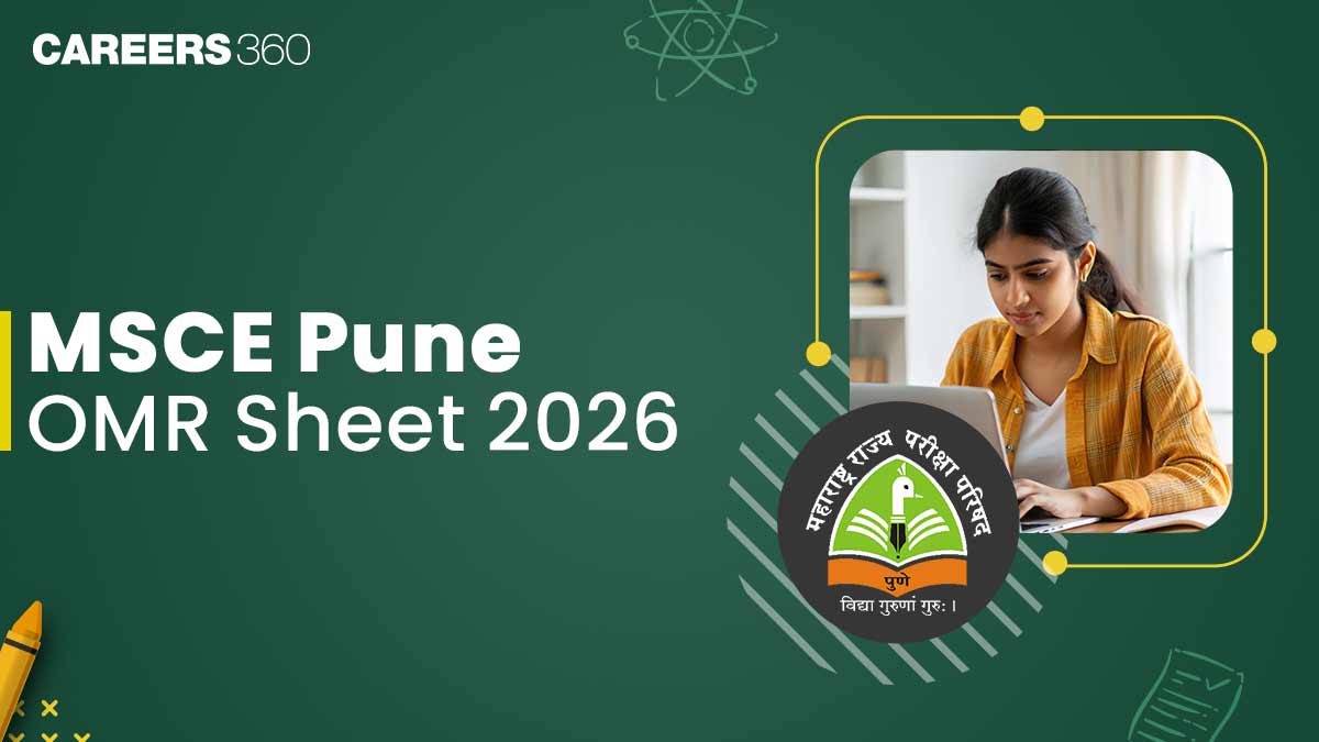 MSCE Pune OMR Sheet 2026: Download Sample Sheet, Know Instructions and Number of Questions