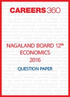 Nagaland Board 12th Economics Question Paper 2016