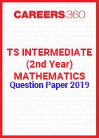 TS Intermediate (2nd year) Mathematics Question Paper 2019