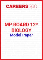 MP Board 12th Biology Model Paper