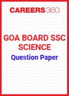 Goa Board SSC Question Paper Science