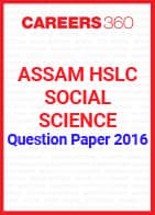 Assam HSLC Social Science Question Paper 2016