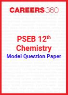 PSEB 12th Model Question Paper Chemistry