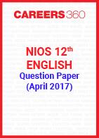 NIOS 12th English Question Paper April 2017