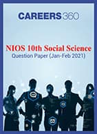 NIOS 10th Social Science Question Paper (Jan-Feb 2021)