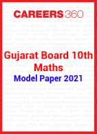 Gujarat Board 10th Maths Model Paper 2021