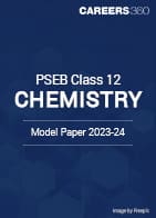 PSEB Class 12 Chemistry Model Paper 2023-24