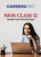 NIOS Class 12 Question Paper (Oct) 2022 Exam