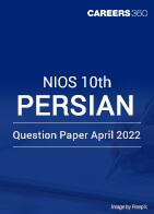 NIOS 10th Persian Question Paper April 2022