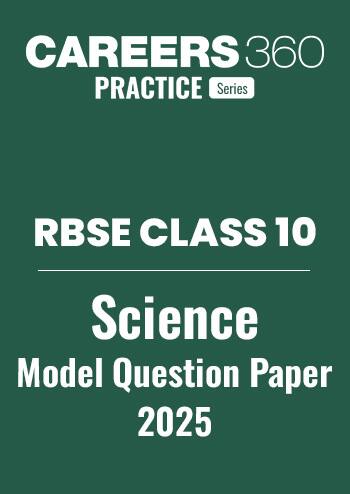 RBSE Class 10 Science Model Paper 2025