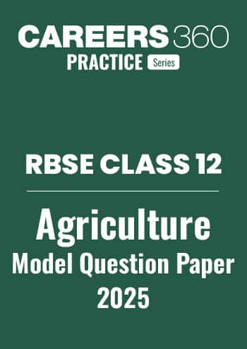 RBSE Class 12 Agriculture Stream Model Paper 2025