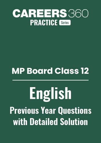 MP Board Class 12 English PYQ With Detailed Solutions