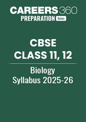 CBSE Class 11, 12 Biology Syllabus 2025-26