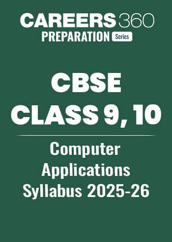 CBSE Class 9, 10 Computer Applications Syllabus 2025-26