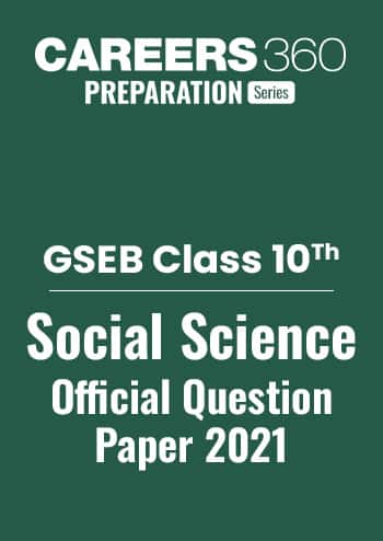 GSEB Class 10 Social Science Question Paper 2021: Download PDF