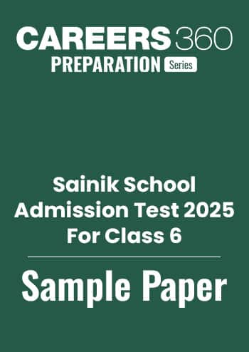 Sainik School Class 6 Sample Paper – Mock Test for Entrance Exam Preparation