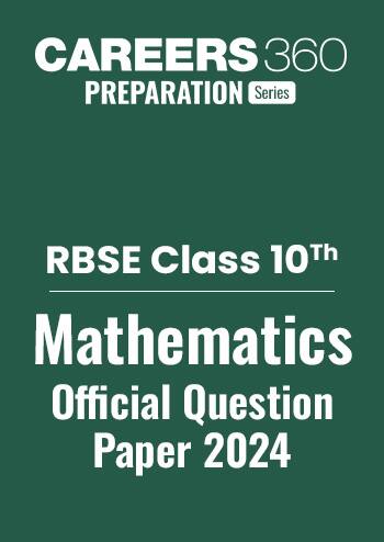 RBSE Class 10 Mathematics Question Paper 2024: Download PDF