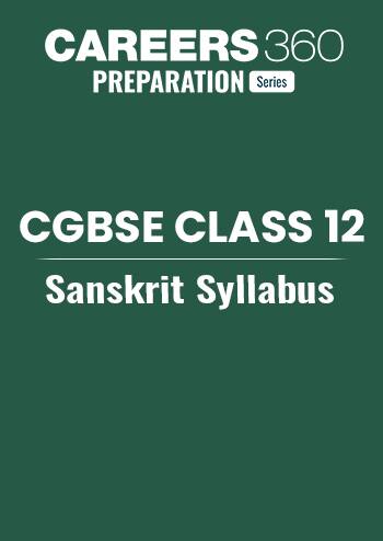 CGBSE Class 12th Sanskrit Syllabus