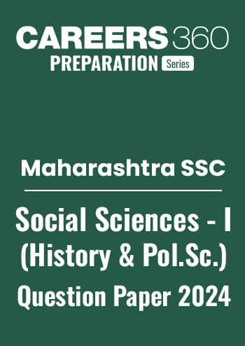 Maharashtra Board Class 10 Social Science-I-History-and-pol. science Question Paper 2024