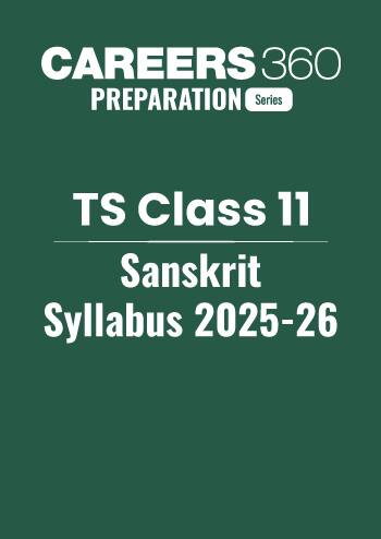 TS Class 11 Sanskrit Syllabus 2025-26