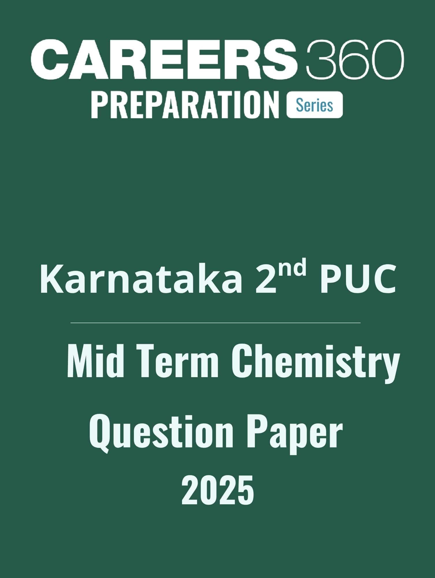 Karnataka 2nd PUC Mid Term Chemistry Question Paper 2025