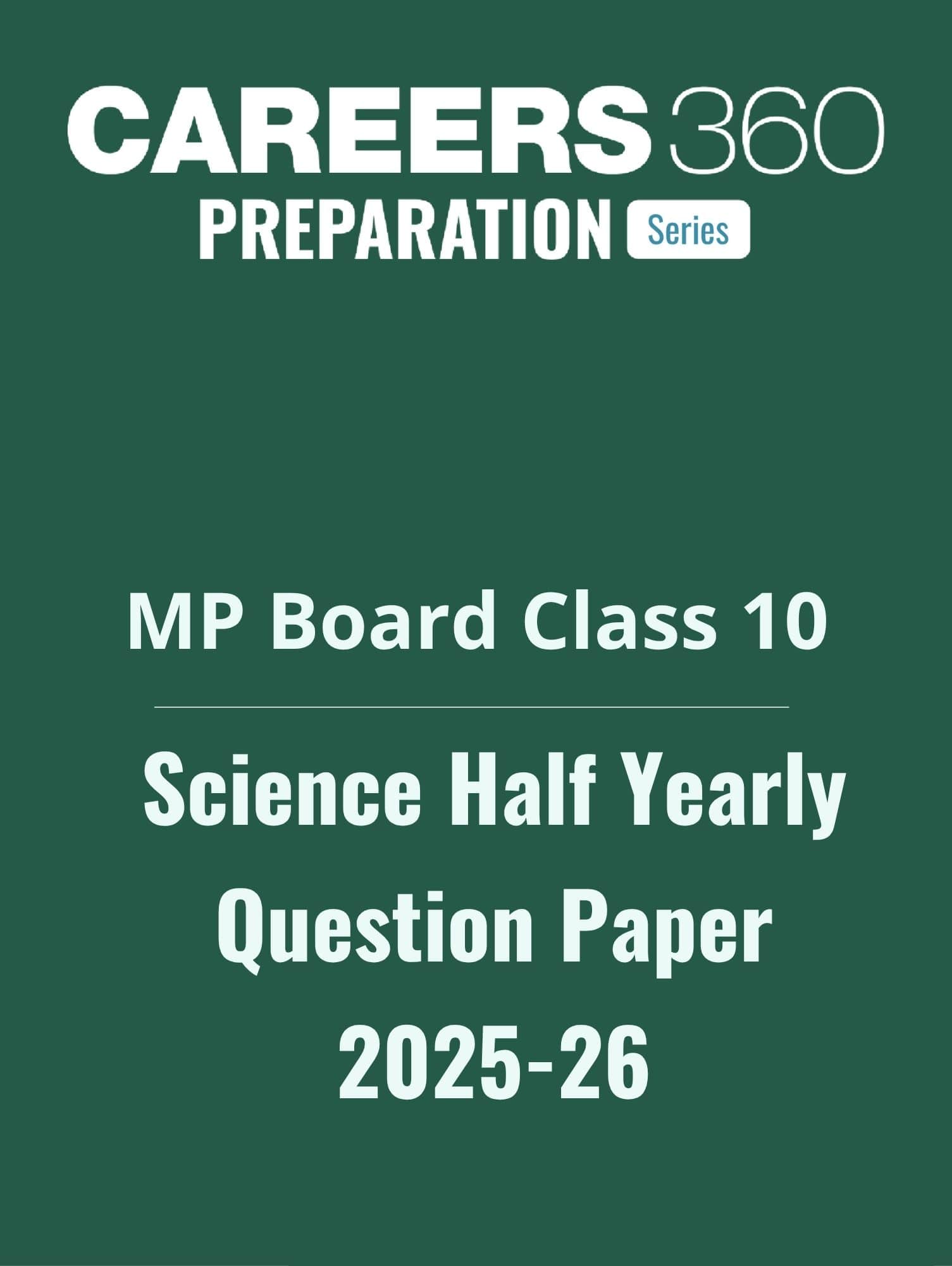 MP Board Class 10 Half Yearly Science Question paper 2025-26