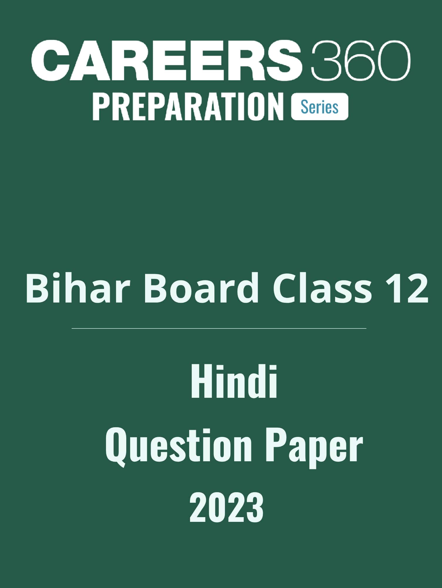 Bihar Board Class 12 Hindi Question Paper 2023